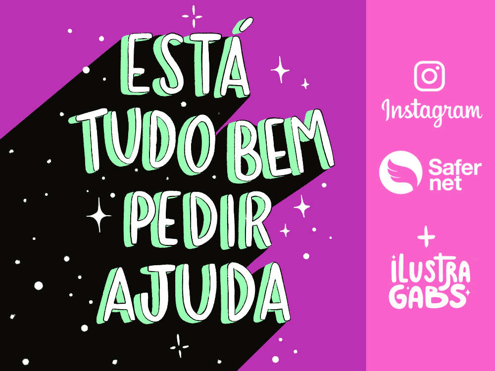 Instagram + Safernet – Digital Sem Pressão